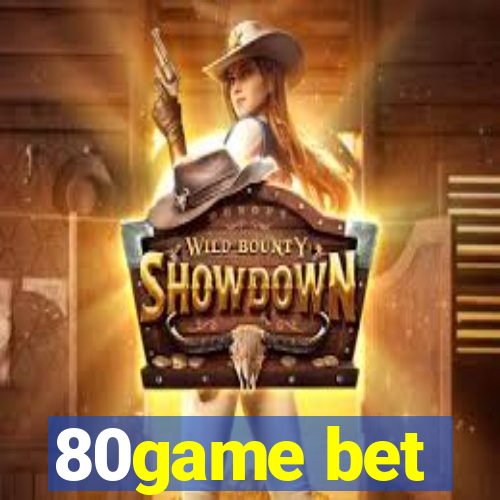 80game bet